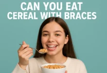 Can You Eat Cereal with Braces