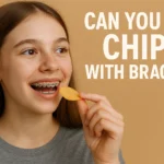 can you eat chips with braces