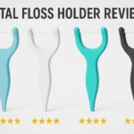 In-depth dental floss holder reviews to help you choose the best option for effective oral hygiene