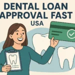 Dental Loan Approval Fast USA – Get quick and hassle-free financing for all your dental treatments.