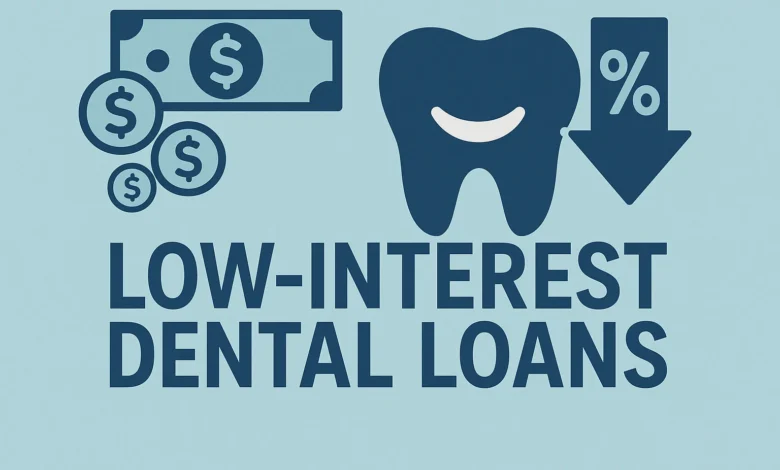Low Interest Dental Loans make dental treatments more affordable with manageable monthly payments